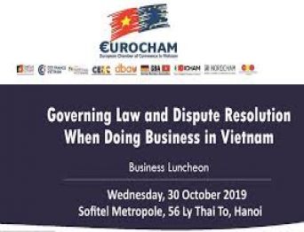 [Hanoi] Business Luncheon on Governing Law and Dispute Resolution when Doing business in Vietnnam